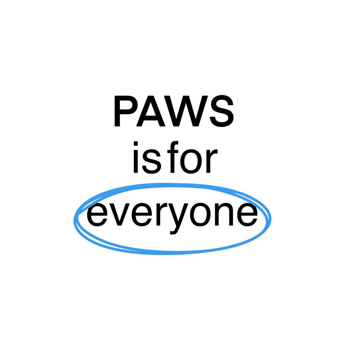 GOTPAWSED's tweet photo. PAWS is for everyone https://t.co/kkeWIC6SqJ