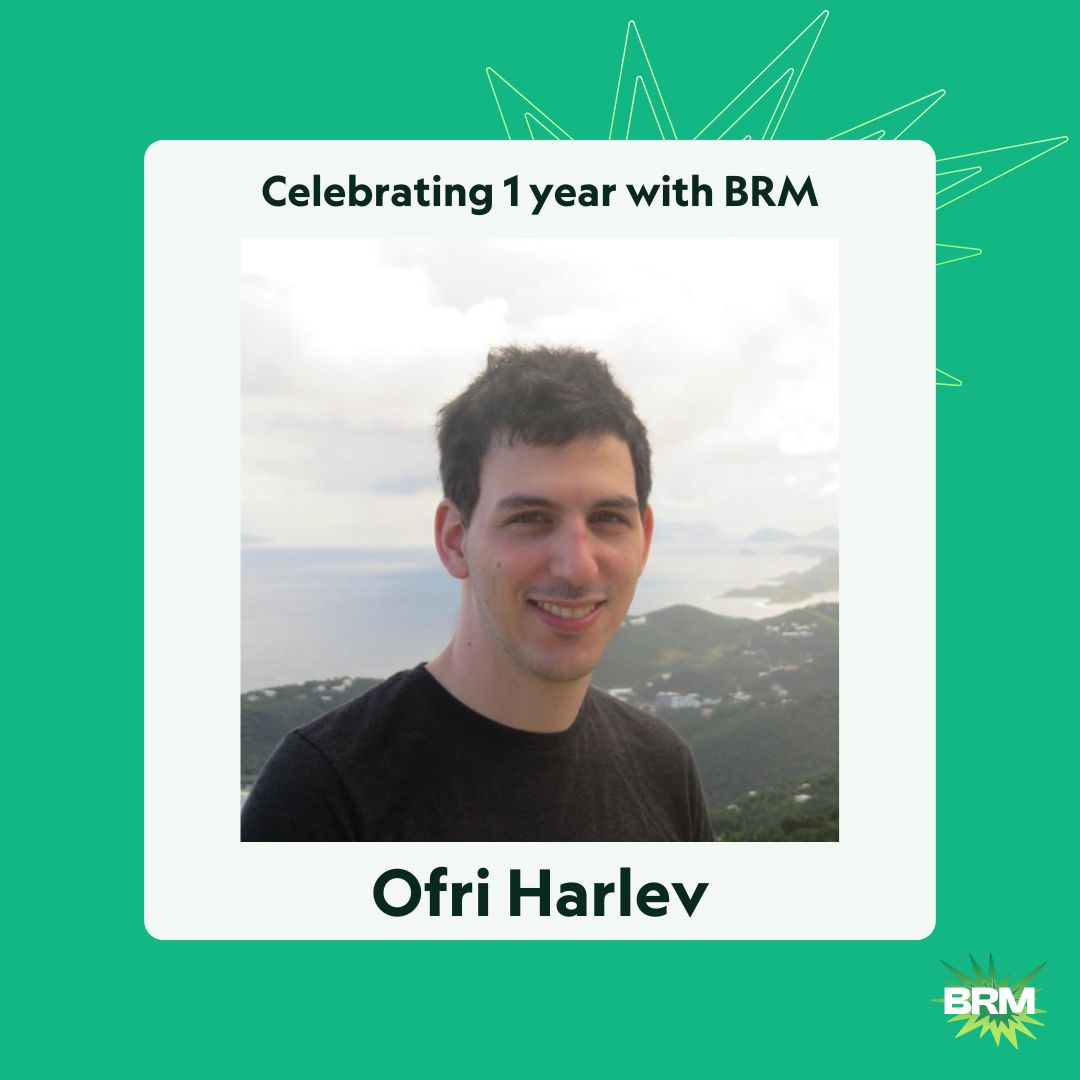 Celebrating a BRM Anniversary! 🎉

This month, we're thrilled to celebrate Ofri Harlev on his first anniversary at BRM.

Ofri has built notifications and tasks, making sure everything is accounted for and nothing slips through the cracks. That makes him more than just an