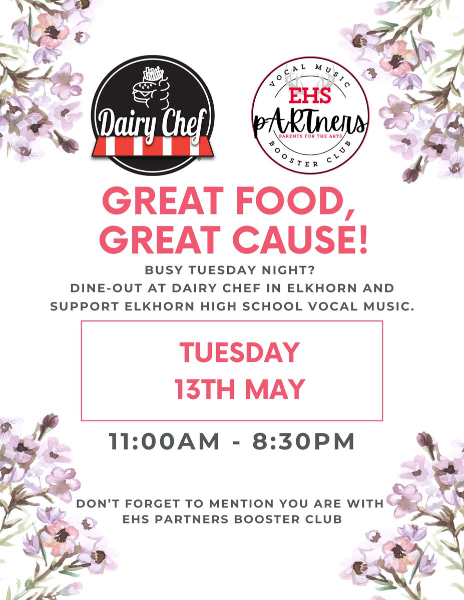 PartnersEhs's tweet photo. All day Fundraiser at Dairy Chef on Tuesday, 13th May. Stop by for ice-cream or dinner or both and help support Elkhorn High School Vocal Music.

Dairy Chef Menu:
https://t.co/CkJdw4sOCo
@ElkhornPs_EHS https://t.co/b0TVViYhcL