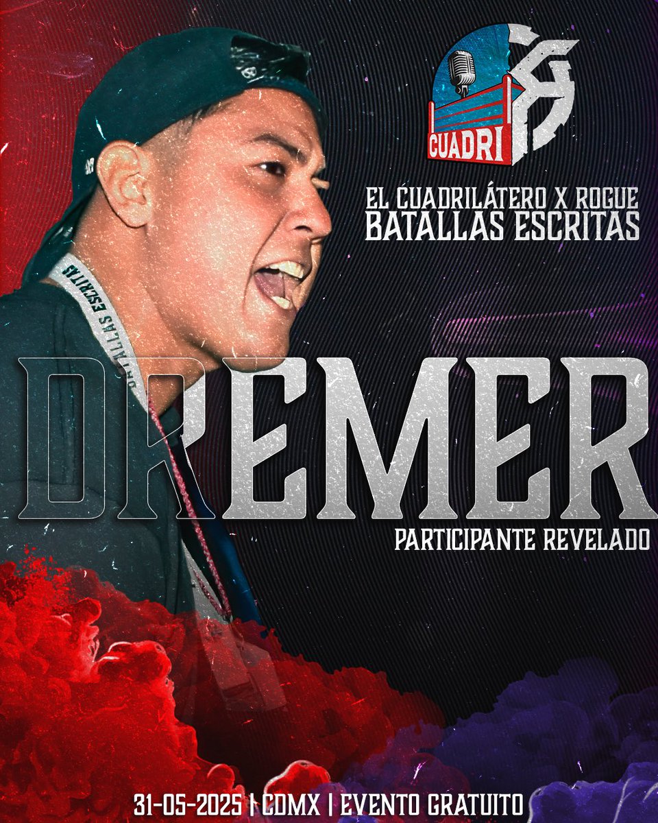 Dremer se sube a el cuadrilátero como el séptimo participante revelado 🥊

¿Quién será su rival?

El Cuadrilátero ❌ <a href="/roguerapleague/">Rogue Rap League</a>
🗓️ 31-05-2025
📍CDMX
EVENTO GRATUITO