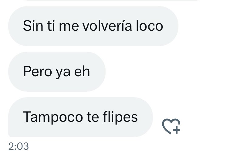 tampoco te flipes😜