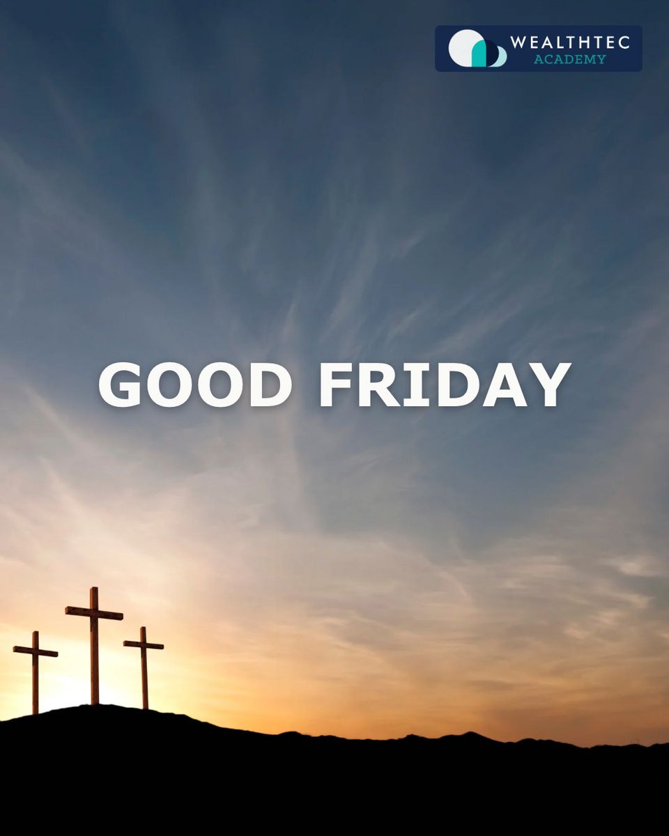 On this Good Friday, we take a moment to reflect on love, sacrifice, and hope. Wishing you and your loved ones a blessed and peaceful Good Friday and Easter weekend. 🕊️

#GoodFriday #WealthtecAcademy #MindsetMatters #ChangeYourThinking #Success #UnlockYourPotential #Goals
