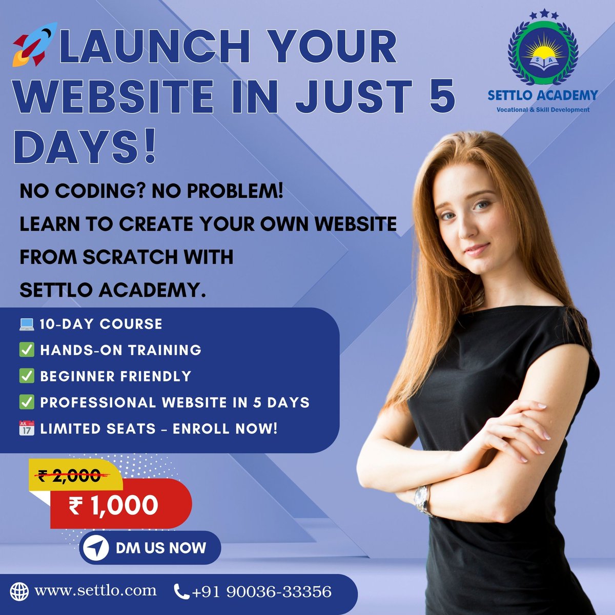 Settloacademy's tweet image. 🚀 Create Your Own Website in Just 5 Days!
Start building your dream site with Settlo Academy – no coding needed!
💻 10-Day Course
💰 Just ₹1000
#WebsiteDesign #LearnWebDevelopment #DigitalSkills #SettloAcademy #WebDesignCourse #WebsiteIn5Days #OnlineLearningIndia