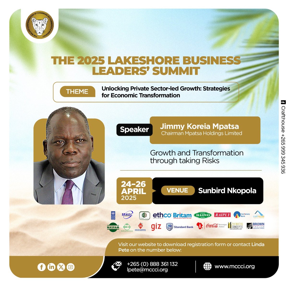 Introducing one of the speakers for the 2025 Business Leaders' Summit!

Mr Jimmy Koreia Mpatsa, Chairman, Mpatsa Holdings 

#unlockingprivatesectorledgrowthstrategiesforeconomicgrowth
#mccci
#theVoiceofthePrivateSector