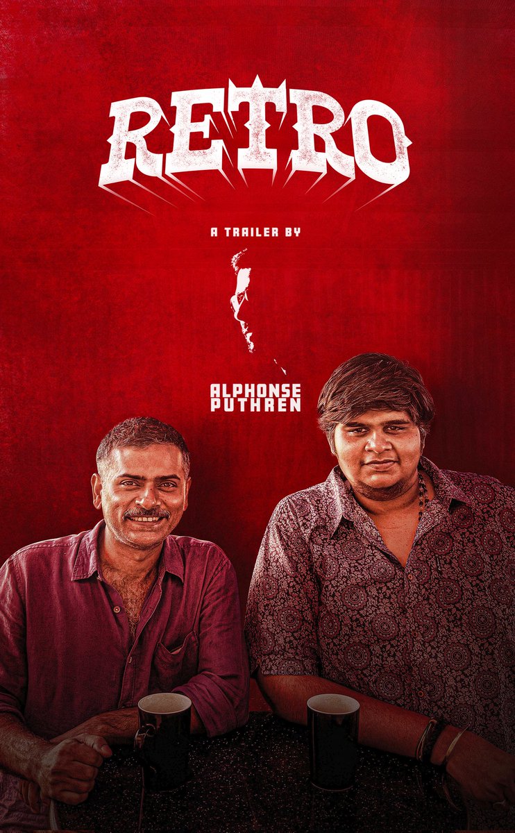 karthik subbaraj (@karthiksubbaraj) on Twitter photo Trailer for #TheOne cut by The Wild One !!
Thank you My Dear Friend <a href="/puthrenalphonse/">Alphonseββ Puthren</a> π€π€
Felt so happy getting #Retrofied on our Naalaya Iyakkunar Days...β€οΈ
#Retro
#RetroTrailer
#RetroAudioLaunch
#LoveLaughterWar
#RetroFromMay1 Trailer for #TheOne cut by The Wild One !!
Thank you My Dear Friend <a href="/puthrenalphonse/">Alphonseββ Puthren</a> π€π€
Felt so happy getting #Retrofied on our Naalaya Iyakkunar Days...β€οΈ
#Retro
#RetroTrailer
#RetroAudioLaunch
#LoveLaughterWar
#RetroFromMay1