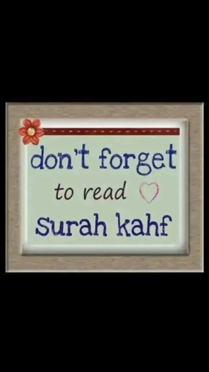 AbuNurayn_35's tweet photo. Don't forget to recite Suratul Kahf for Allah's Noor on this blessed day of Jumaa. https://t.co/PyaOYAzy3z