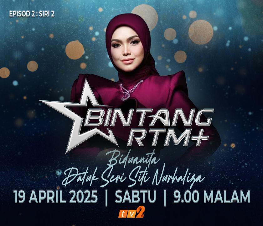 Yang dah tengok siri 1 Bintang RTM+ jangan lupa untuk tengok siri 2…

📺 Bintang RTM+ Biduanita Datuk Seri Siti Nurhaliza
🗓️ 19 April 2025 (Sabtu)
⌚️9.00 malam

Hanya di <a href="/tv2_rtm/">Saluran TV2</a> &amp; rtmklik.rtm.gov.my