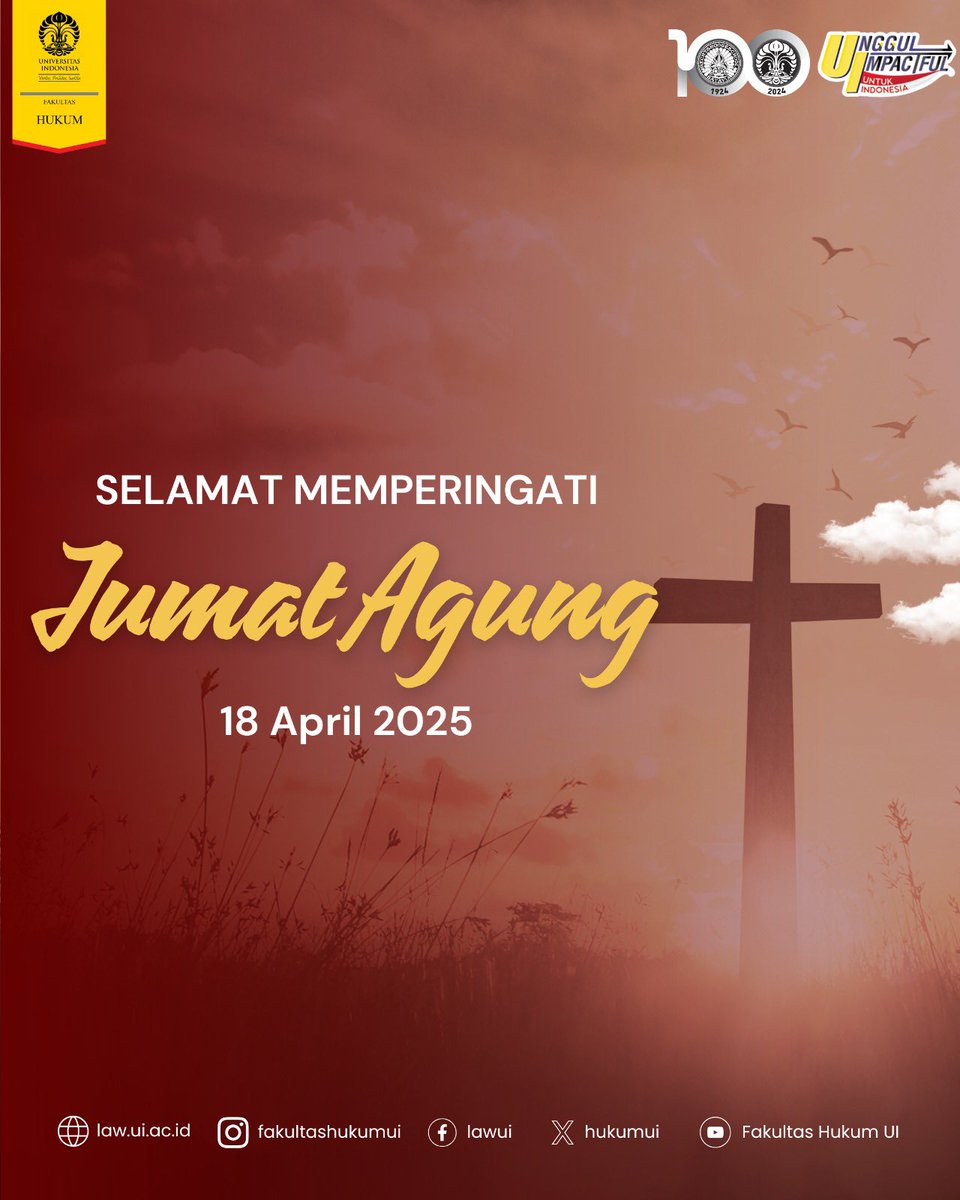 Pemimpin dan Segenap Sivitas Akademika Fakultas Hukum Universitas Indonesia mengucapkan Selamat memperingati Jumat Agung yang penuh makna.

Semoga Jumat Agung ini membawa damai di hatimu dan harapan dalam jiwamu.