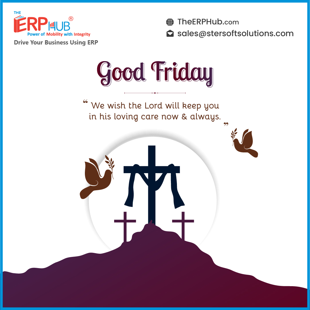 TheERPHub's tweet photo. Wishing you and your loved ones a blessed and meaningful Good Friday. 

#goodfriday #jesus #worship #happygoodfriday #goodfriday2025 #goodfridaywishes  #Stersoftsolutions #TheERPHub #besterpsoftware #userfriendly #crm #saasbased  #customizable #secure  #fullymodular #vadodara https://t.co/eyt6aPAPIL