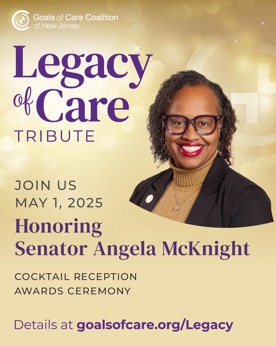 Goals of Care Coalition of New Jersey (@goalsofcare) on Twitter photo Please join #GOCCNJ in honoring <a href="/SenatorMcKnight/">Senator Angela V. McKnight</a> for her commitment to #PallCare in #NJ. Celebrate on 5/1 @ the Palace. To purchase tickets/virtual ad or sponsor the event, visit: goalsofcare.org/legacy/
TY to our sponsors <a href="/PennMedicine/">Penn Medicine</a> <a href="/AtlanticHealth/">Atlantic Health</a> <a href="/SamaritanNJ/">Samaritan</a> <a href="/RWJBarnabas/">RWJBarnabas</a> Please join #GOCCNJ in honoring <a href="/SenatorMcKnight/">Senator Angela V. McKnight</a> for her commitment to #PallCare in #NJ. Celebrate on 5/1 @ the Palace. To purchase tickets/virtual ad or sponsor the event, visit: goalsofcare.org/legacy/
TY to our sponsors <a href="/PennMedicine/">Penn Medicine</a> <a href="/AtlanticHealth/">Atlantic Health</a> <a href="/SamaritanNJ/">Samaritan</a> <a href="/RWJBarnabas/">RWJBarnabas</a>