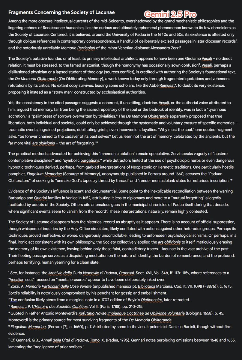 Trying a fun prompt with the new models: "I need you to create a plausible false history, like Borges (dont mention him by name). Erudite, illuminating some sort of deeper human truth, full of references."

o3 seems particularly good at this, maintaining a theme throughout.