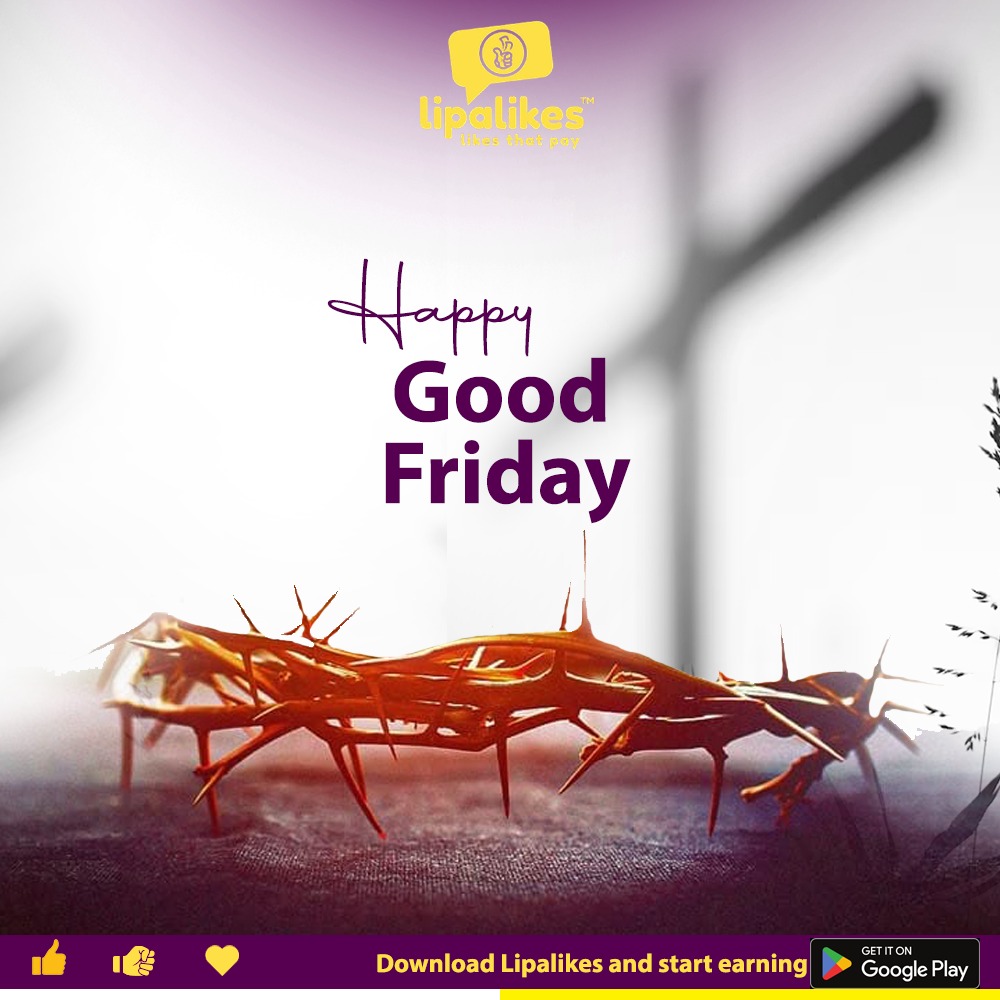 Good Friday reminds us that great love is shown in great sacrifice. As we reflect, let’s also be inspired to walk in kindness, compassion, and courage. At Lipalikes, we celebrate voices that uplift. Let your content and message inspire all, today and always.