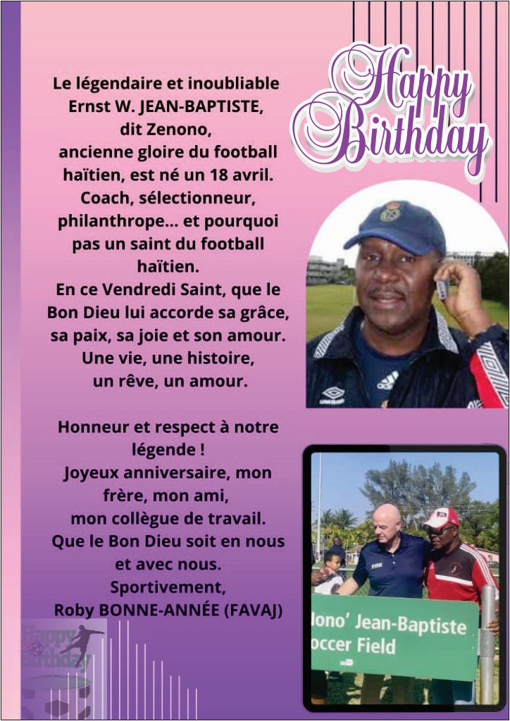 FavajFavaj's tweet image. Happy birthday le coach: Ernst W. JEAN BAPTISTE, ZENONO. #football, #FIFA,#FHF, #concacaf