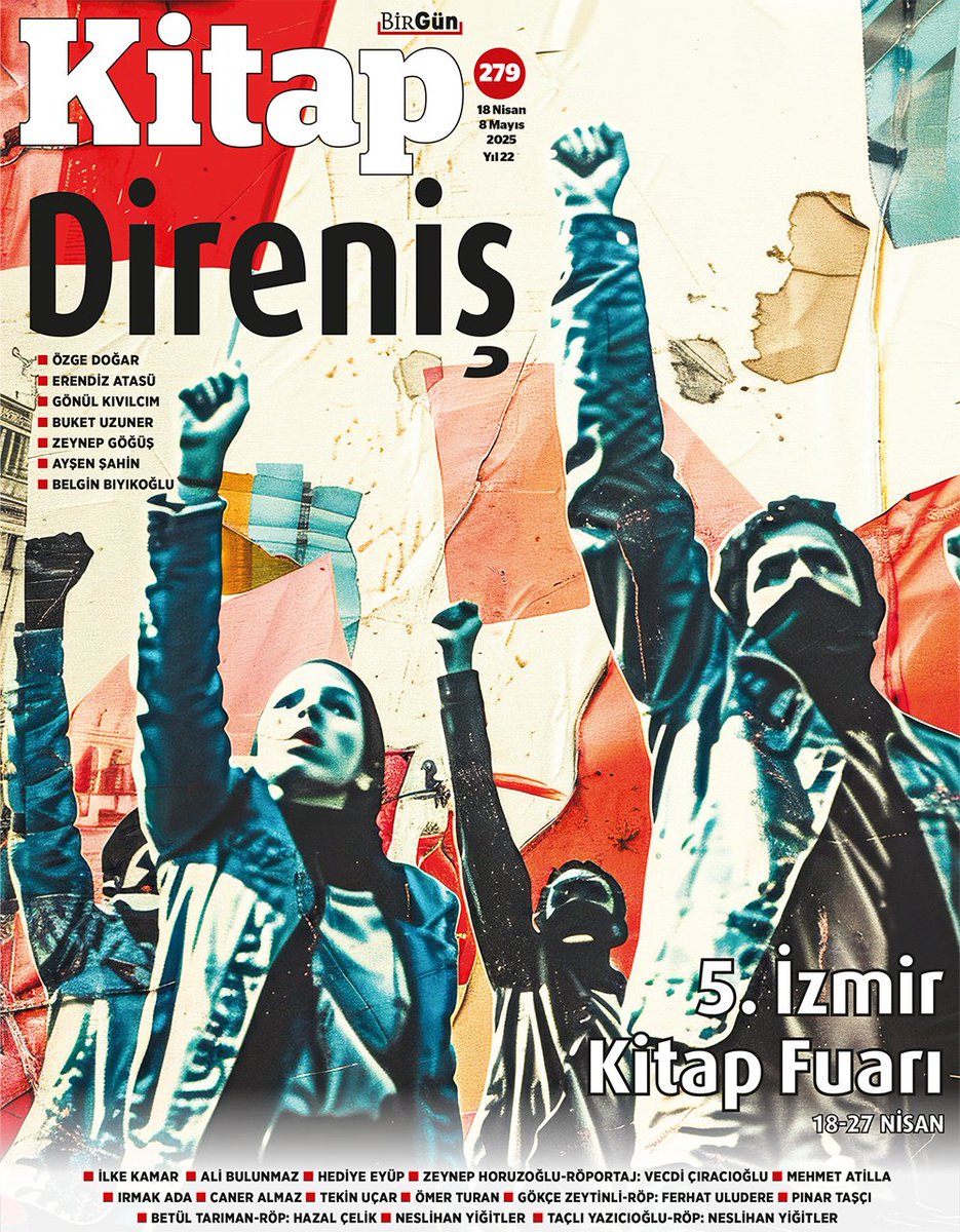 20 yıldır umudun, inadın, direncin mecrası olması için uğraştığımız kitap ekinde direnişi selamlıyoruz. 

Yazı-direniş ilişkisini Özge Doğar, Erendiz Atasü, Gönül Kıvılcım, Buket Uzuner, Zeynep Göğüş, Ayşen Şahin, Belgin Bıyıkoğlu'na sorduk. 

Okunmalı, okunsun.