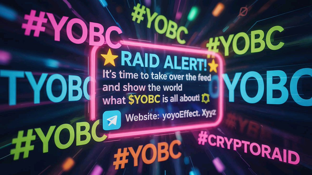 SAMKIN_V001's tweet photo. 🚨 RAID ALERT! 🚨 It's time to take over the feed and show the world what $YOBC is all about! 🔥 Join the raid and:
Share the love:Drop a tweet with the goods:
- Website: https://t.co/XzsipXopu2
- Telegram: https://t.co/cMr1H4PcZR
- Tags: #YOBC #YoYoEffect #CryptoRaid #Solana #Next100x
Tag 2 friends* and let's get this party started!
Post under trending tweets* and leave your mark! 📸
Report back with screenshots* in the group - every post counts! 👑
Win prizes every 2 hours and compete for the BIG one: 1,000,000 $YOBC for the best contributor! 🎁
Let's go full force - RAID MODE ON! 💪