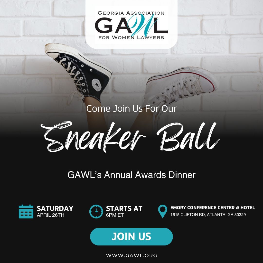 EARLY BIRD TICKET SALES END TODAY! 🎟️ 

Get ready for an unforgettable evening at the GAWL Sneaker Ball and Annual Awards Dinner! ✨

Purchase Tickets Here: gawl.org/events/annual-…

#GAWL #SneakerBall #WomenInLaw #AnnualAwardsDinner  #Networking