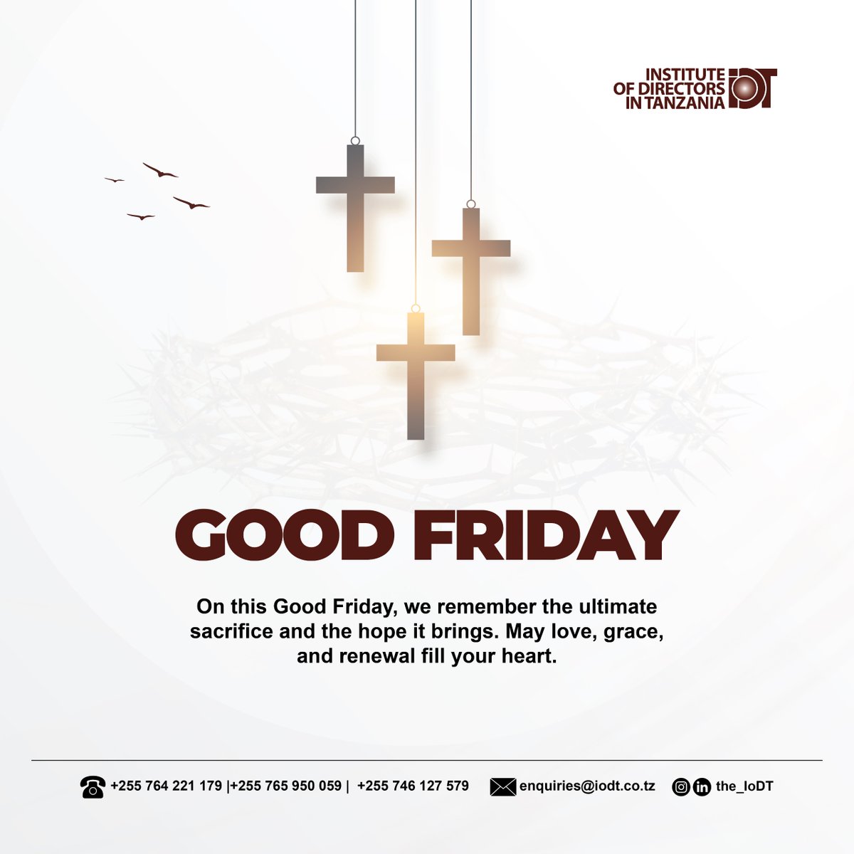 We wish you a blessed Good Friday, filled with peace and blessings for you and your family.

#theiodt
#betterboards
#betterbusiness
#betterTanzania