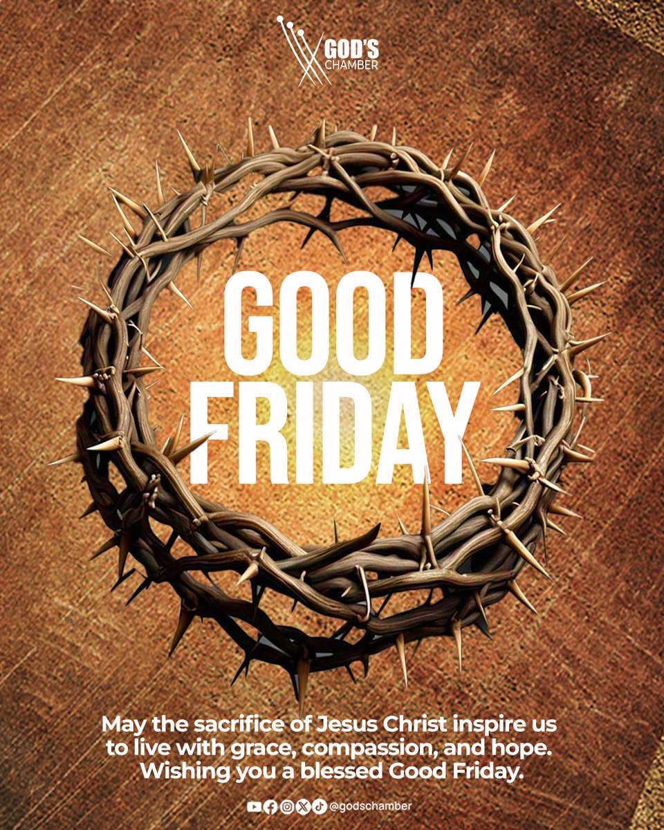 GodsChamberMin's tweet photo. On this solemn day, we remember the ultimate sacrifice. The cross wasn't the end. It was the beginning.

May the sacrifice of Jesus Christ inspire us to live with grace, compassion, and hope.

Wishing you a blessed Good Friday. https://t.co/CKyIzp3P9E