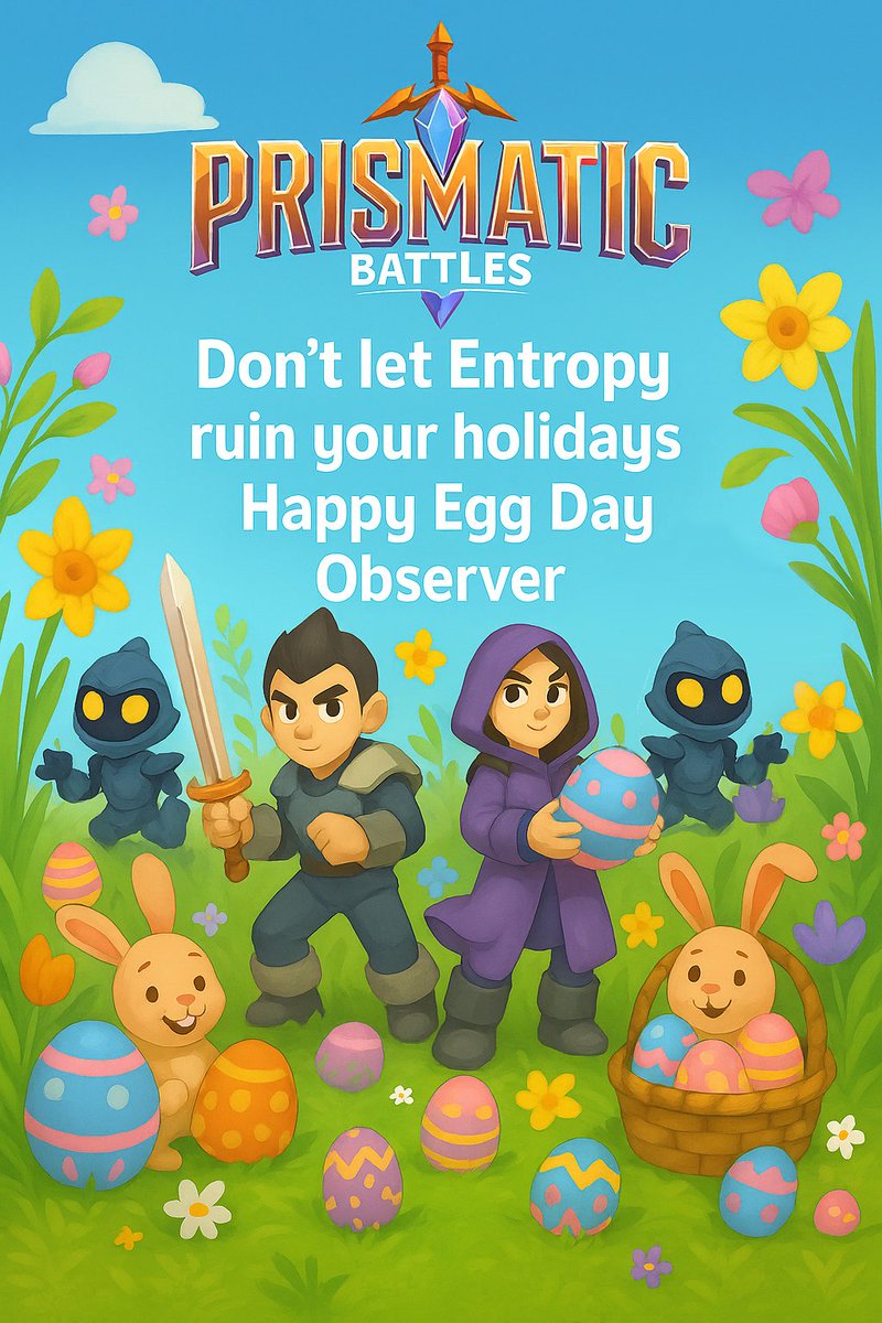 🌸🐣 Don’t let Entropy melt your eggs!
Wishing you joyful, colorful and totally uninfected holidays!

May every day be a victory over chaos
and your basket full of epic drops 🧺✨

Happy Egg Day, Observers! 💎⚔️
#PrismaticBattles #HappyEaster #EntropyAlert #GameDev #MobileGame
