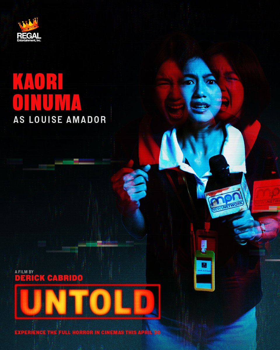 RegalFilms's tweet photo. #KaoriOinuma (@kaori_oinuma) is Louise in #UntoldMovie

Joined by a powerhouse cast the HORROR and SCREAMS intensifies! Get ready to see Asia’s Best Actress - #JodiStaMaria in #UntoldMovie this April 30!

Directed by multi-awarded director, Derick Cabrido. From the producer of BIG PINOY HORROR MOVIES - Regal Entertainment Inc.

#UntoldMovie SHOWING ON
📅 April 30 in the Philippines
📅 May 2 in Hong Kong and Singapore
📅 May 2 in the US, Canada, Guam and Saipan

#UntoldMovie #JodiStaMaria #DerickCabrido #KaoriOinuma #MyleneDizon #JoemBascon #JuanKarlos