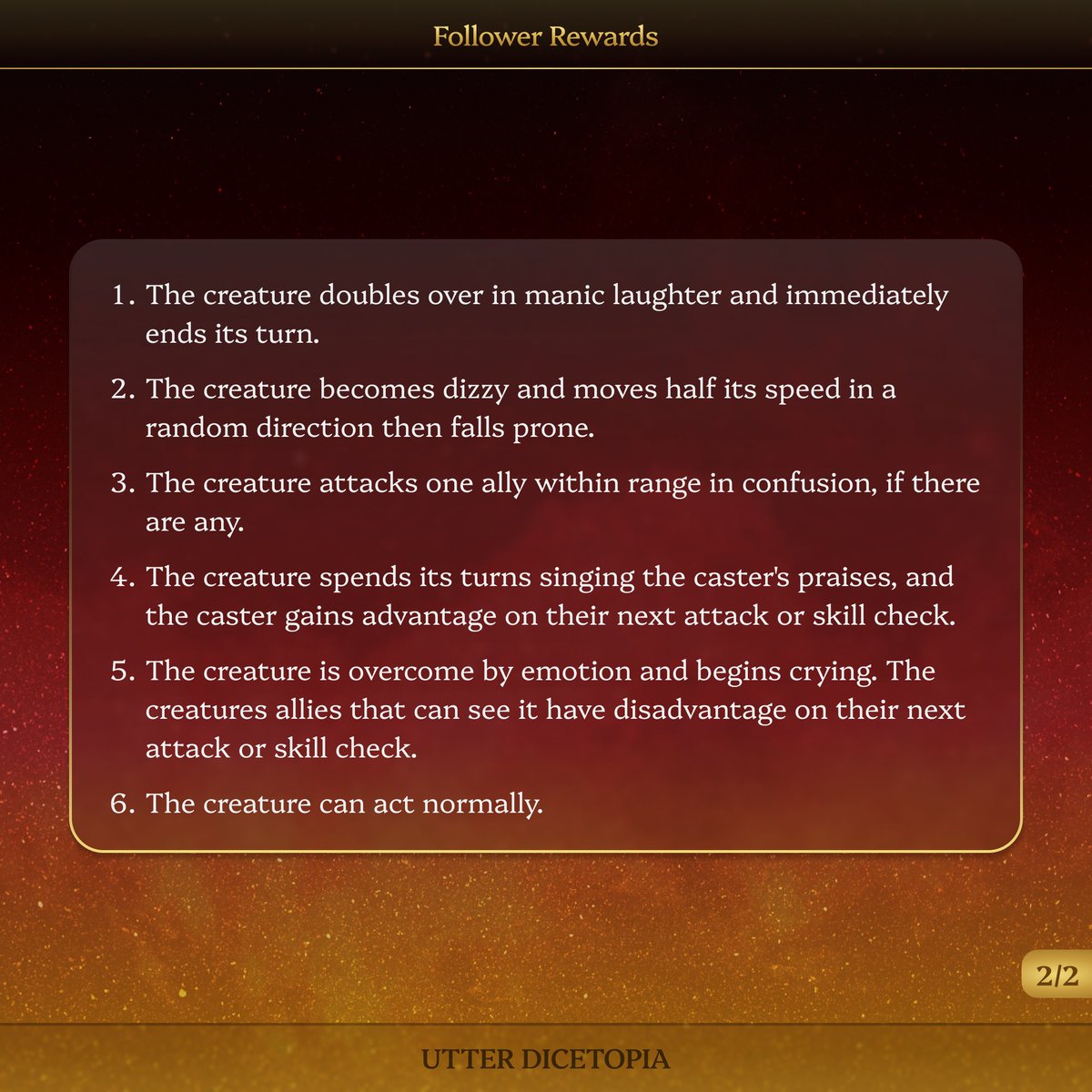 UtterDicetopia's tweet image. Apologies for the delay! Our designer was out of comission for a bit. But, here comes the winner of our first spell giveaway, @Jayvee1154 with his character Geranium Quillstamp, from X. 
Comment with your character underneath for next week, this time, a magic weapon for martials!