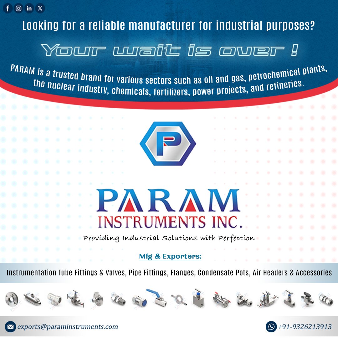 Param Instruments Inc. (@param_inc_) on Twitter photo Param Instruments Inc. has much to offer companies operating in the oil and gas industry. Our company manufactures a wide range of industrial products.
Email : exports@paraminstruments.com
WhatsApp : +919326213913
#Industrial #tubefittings #valve #steel #energy #cnc #madeinIndia Param Instruments Inc. has much to offer companies operating in the oil and gas industry. Our company manufactures a wide range of industrial products.
Email : exports@paraminstruments.com
WhatsApp : +919326213913
#Industrial #tubefittings #valve #steel #energy #cnc #madeinIndia