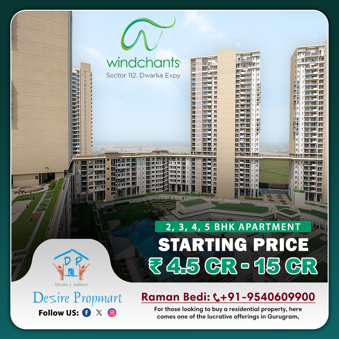 desirepropmart's tweet photo. ๐๏ธ Live Elevated at Windchants โ Sector 112, Dwarka Expressway
๐ซ Discover ultra-luxury 2, 3, 4, & 5 BHK apartments designed to redefine elite living.
๐ธ Starting Price: โน4.5 CR โ โน15 CR
โข
๐ Raman Bedi: +91-9540609900
โข
#Windchants #LuxuryLiving #GurugramRealEstate #Dwarka https://t.co/sSyDbMg52h
