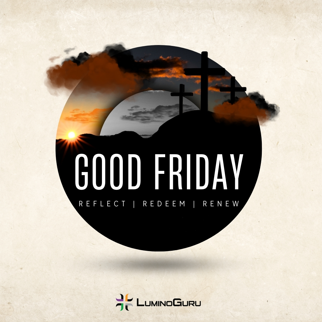 Good Friday reminds us of sacrifice, love, and renewal.
May your heart be filled with peace today and always.
#GoodFriday #PeaceAndLove #Luminoguru #HopeAndRenewal