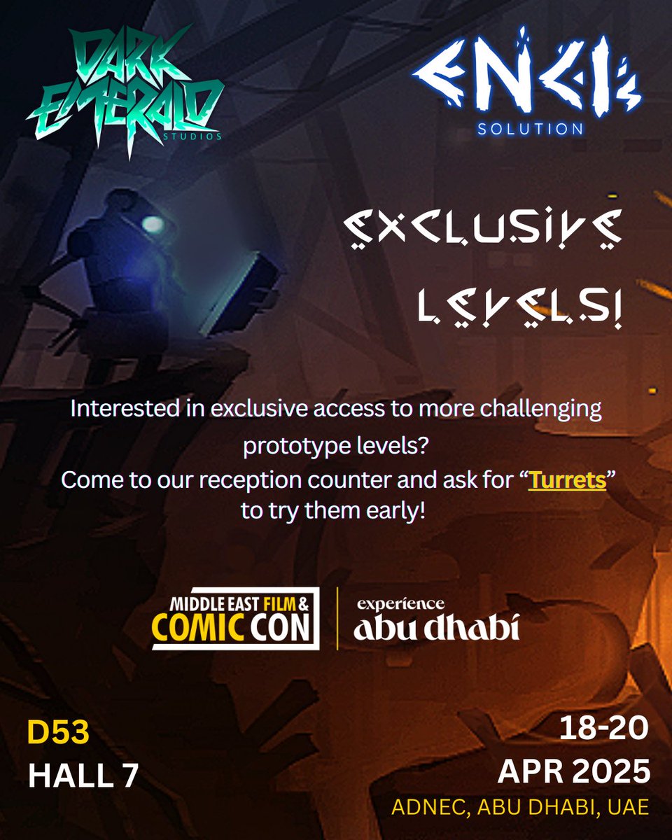 DarkEmeraldME's tweet photo. Today is the Day, MEFCC 2025 starts at 2 PM today!
Come check us out and try out the exclusive levels!๐ฎ
We cannot wait to see you today!
Location: Hall 7 D53
#DarkEmerald #EncisSolution #indiegaming #mefcc #comiccon https://t.co/5EvCfBswMl