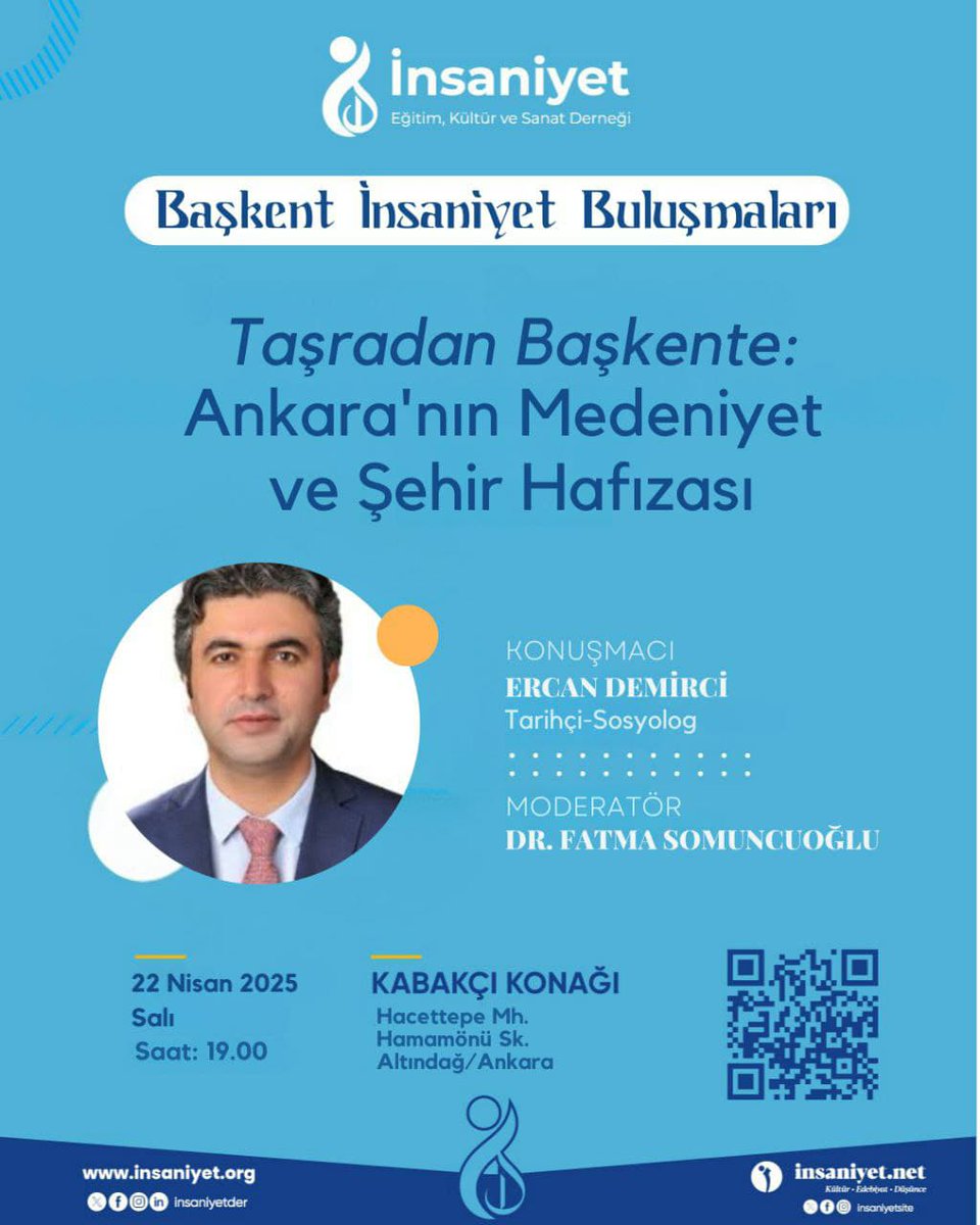 Derneğimiz tarafından aylık olarak gerçekleştirilen "Başkent İnsaniyet Buluşmaları"nın nisan ayı konuğu, “Taşradan Başkente: Ankara’nın Medeniyet ve Şehir Hafızası” konulu sunumuyla Tarihçi Sosyolog Ercan Demirci.
Davetlisiniz...
🗓️22 Nisan Salı
🕖19.00 
📍Hamamönü Kabakçı Konağı