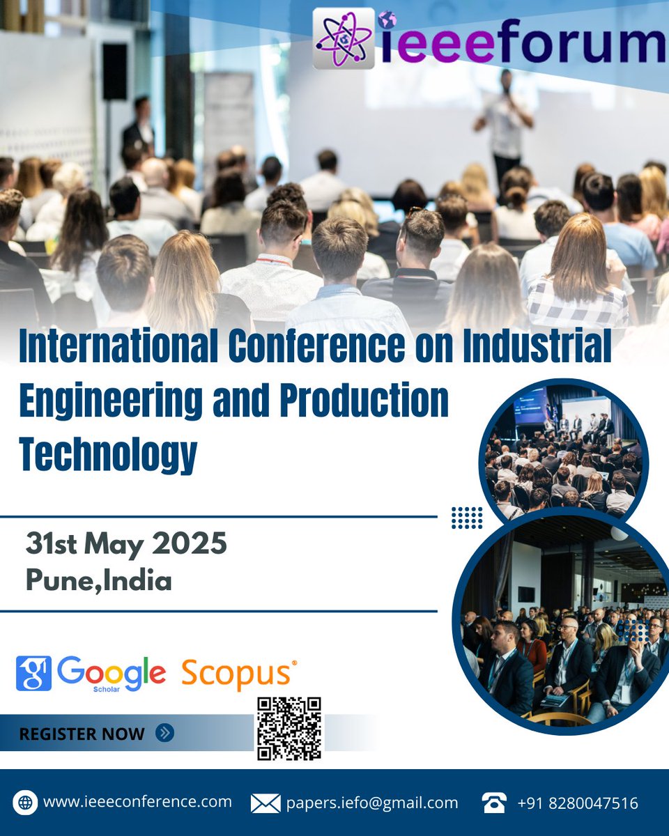ieeeforum (@ieeeforum) on Twitter photo ๐ข Join us for the International Conference on Industrial Engineering and Production Technology!
๐ Pune, India
๐
31st May 2025
๐ Scopus & Google Scholar Indexed
๐ฉ Submit: papers.iefo@gmail.com
๐ ieeeconference.com
#IEEEForum #EngineeringConference #Scopus #PuneEvents ๐ข Join us for the International Conference on Industrial Engineering and Production Technology!
๐ Pune, India
๐
31st May 2025
๐ Scopus & Google Scholar Indexed
๐ฉ Submit: papers.iefo@gmail.com
๐ ieeeconference.com
#IEEEForum #EngineeringConference #Scopus #PuneEvents