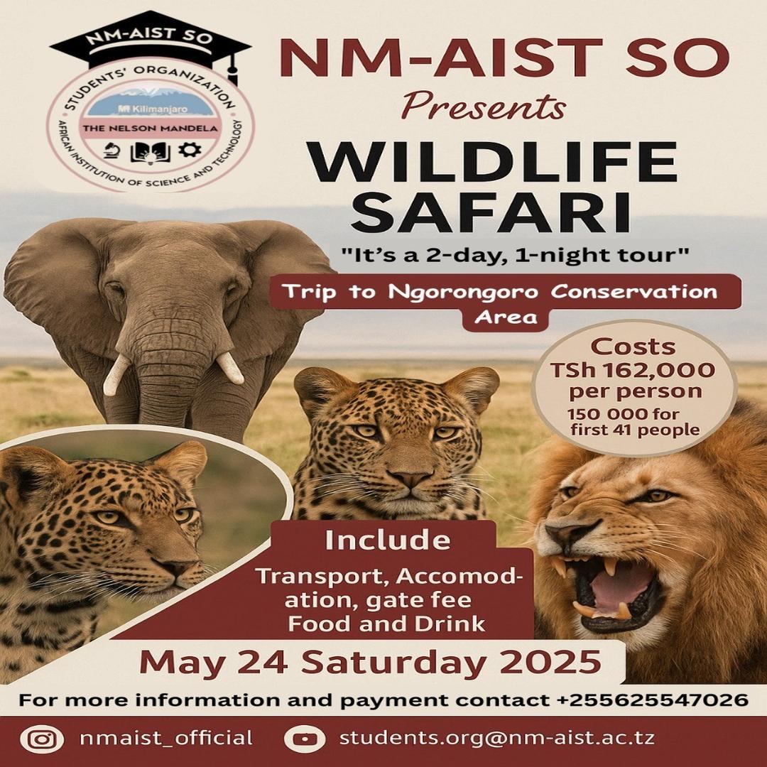 NMAIST_SO's tweet photo. Join us for a 2 Day 1 Night Safari to Ngorongoro Crater on May 24, 2925!
All-inclusive for only TSh 162,000 (Early birds: TSh 150,000).
Wildlife, adventure, and unforgettable views await!
Book now!
Contact: +255 625 547 026
#NMAISTSO #StudentSafari #NgorongoroTrip https://t.co/i9xsM9yhaF