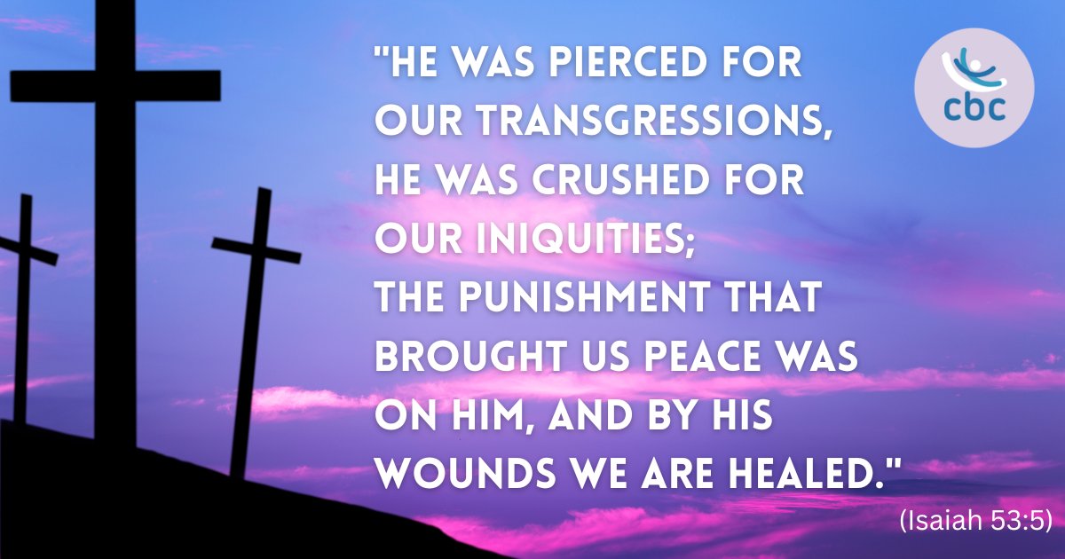 CBCUKofficial's tweet image. On this Good Friday, we remember the sacrifice of Jesus Christ, who bore our sins on the Cross, that we might be reconciled to God. "By His wounds we are healed." #GoodFriday #CBCUK #ChristianMedia