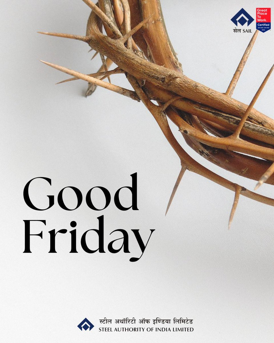 SAILsteel's tweet photo. May the spirit of Good Friday inspire hope, compassion, and peace for all.

#GoodFriday #HopeAndFaith #SAIL #SteelAuthorityOfIndiaLimited #ReflectAndRemember #Inspiration #SacrificeAndLove #PeaceAndCompassion #GreatPlaceToWork #PublicSectorPride #IndiaSteel #SAILForNation #SAILcares #Easter
