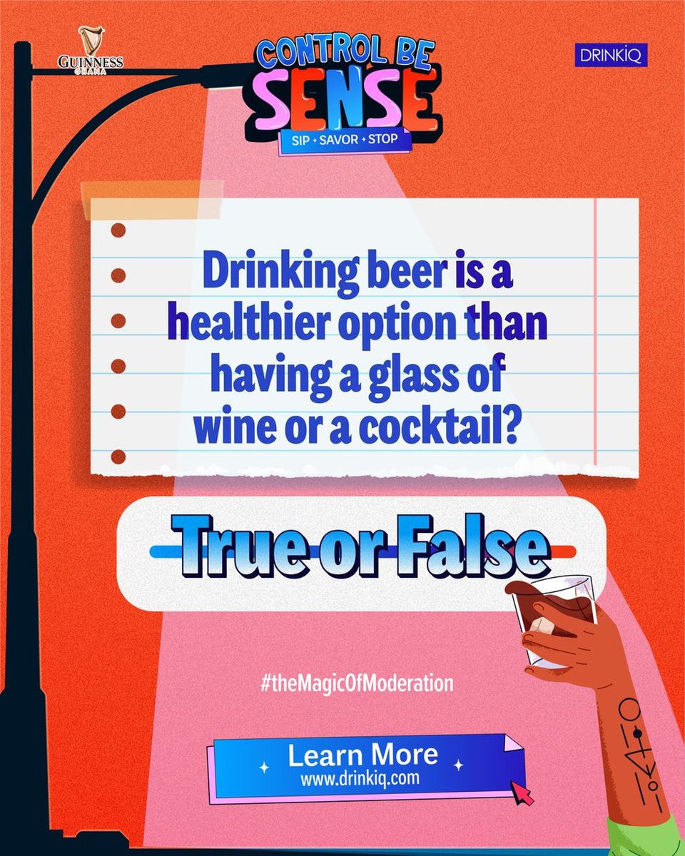 PulseGhana's tweet photo. Is Beer healthier than wine or a cocktail?
Let’s hear from the street scientists — Vote in the Polls below
TRUE or FALSE?
-
#ControlBeSense is a call for Ghanaians to celebrate responsibly! By drinking in moderation, we create a culture of positive vibes that lasts. Learn more at https://t.co/9na56vLDyE.
guinness_africa
#featuredpost
#ControlBeSense #SipSavorStop #TheMagicOfModeration
#DrinkResponsibly