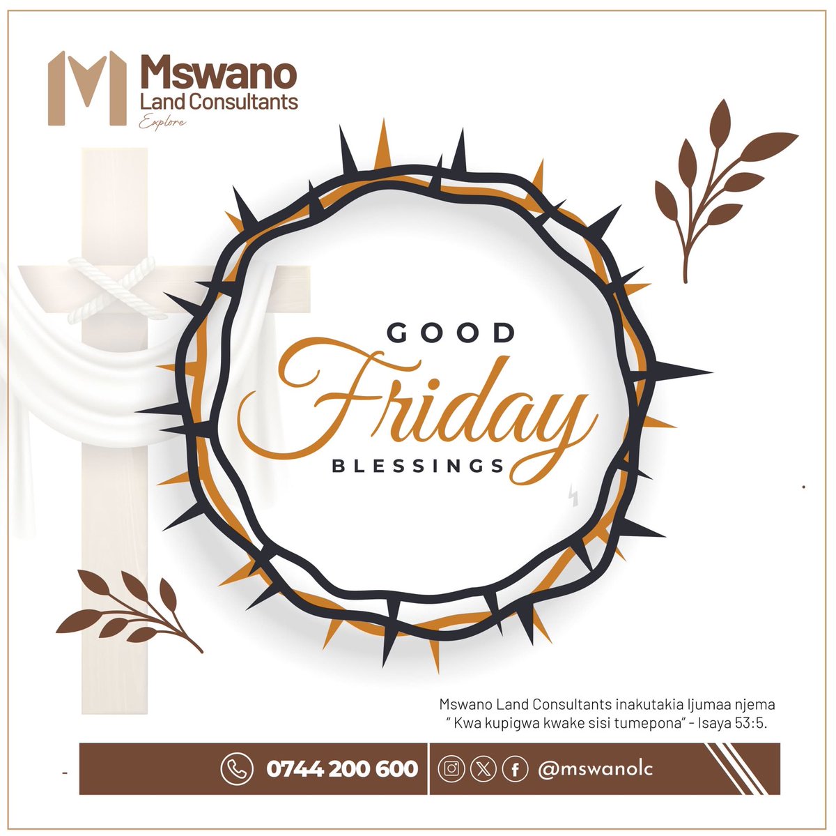 mswano_lc's tweet photo. Ijumaa Kuu njema kutoka Mswano Land Consultant. ‘Kwa kupigwa kwake sisi tumepona.’ – Isaya 53:5. Tuchague kuamini, kutafakari na kujenga maisha ya tumaini. https://t.co/4zIC2cXs9b