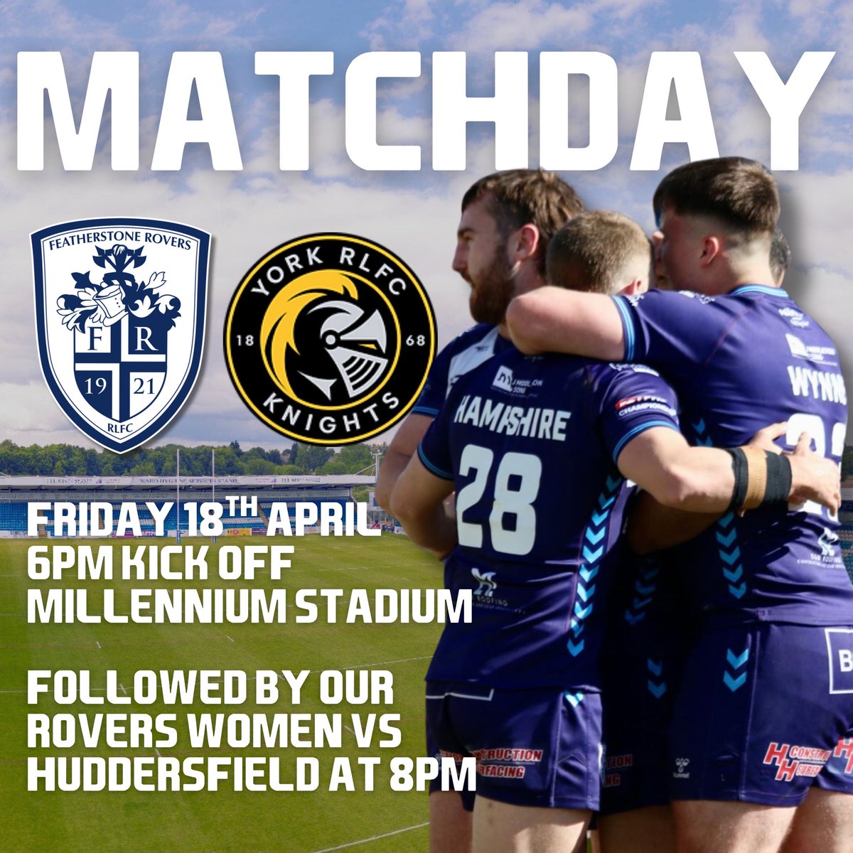 MATCHDAY at the Millennium Stadium and it’s a double header. 🤩

York Knights are the visitors this evening, kick off 6pm. 

Our Women then face Huddersfield at 8pm. 

Tickets: shorturl.at/Lwf6O

#UTR | #BackTheRovers