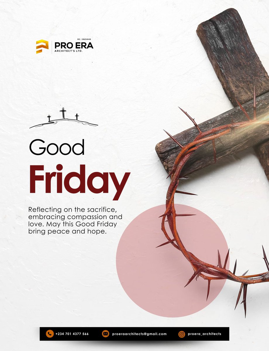 proeraarchitect's tweet image. On this Good Friday, we pause to reflect, remember, and be grateful.
Wishing peace, hope, and renewal to all observing today.
#GoodFriday #ProEra #HopeAndReflection #FaithAndGrace