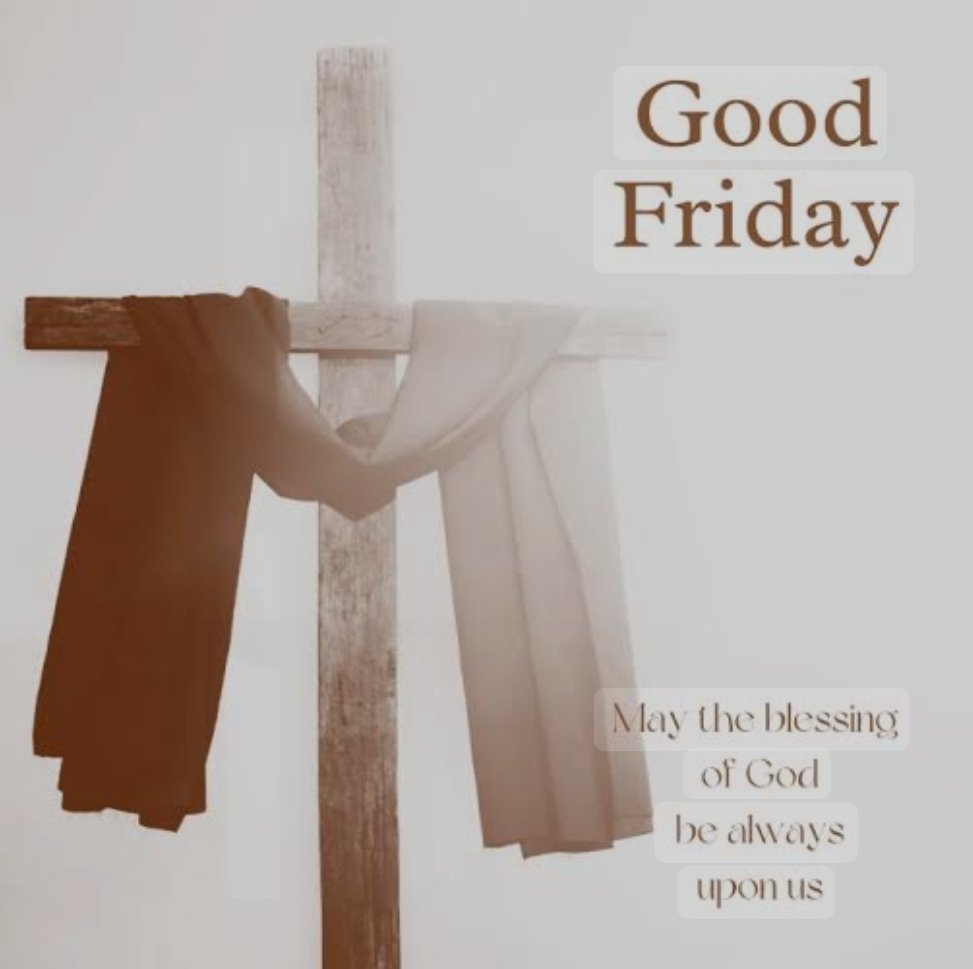 Have a Blessed Good Friday 🙏

#GoodFriday