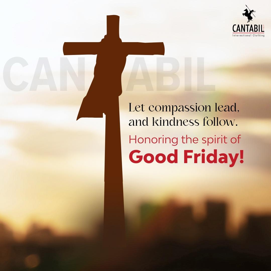 CANTABILINDIA's tweet image. This Good Friday, we pause in grace and gratitude. 

At Cantabil, we believe true style goes beyond the outfit — it’s reflected in kindness, humility, and the way we show up for others. 

Wishing you peace and purpose today and always. 🌿 

#Cantabil #GoodFriday #GraceInStyle
