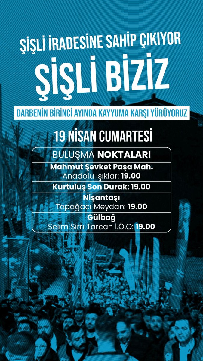 Şişli iradesine sahip çıkıyor!  Darbenin 1. ayında Şişli halkı kayyuma karşı durmak için buluşuyor.
19 Nisan Cumartesi, 19.00 
 #ŞişliBiziz #KayyumaHayır
#ResulEmrahŞahan #sislibelediyesi