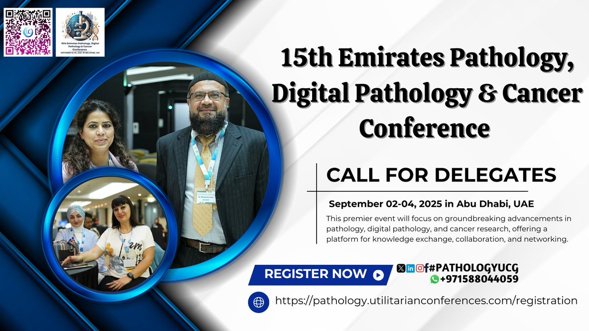 Gaur Priya (@epucgcongress) on Twitter photo Call For Delegates
15th Emirates Pathology, Digital pathology & Cancer Conference from Sep 2–4, 2025, in Abu Dhabi, UAE & Virtual
pathology.utilitarianconferences.com/registration
Pathology.universeconferences.com/virtual-regist…
#PlacentalPathology #LiverPathology #OphthalmicPathology #OralPathology #DigitalPathology Call For Delegates
15th Emirates Pathology, Digital pathology & Cancer Conference from Sep 2–4, 2025, in Abu Dhabi, UAE & Virtual
pathology.utilitarianconferences.com/registration
Pathology.universeconferences.com/virtual-regist…
#PlacentalPathology #LiverPathology #OphthalmicPathology #OralPathology #DigitalPathology
