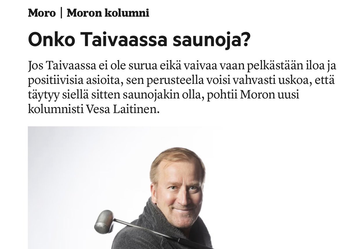 Minä olisin piispa Revon asemassa vastannut  piruuttani, että: ”Taivaassa on helvetin hyvät saunat”