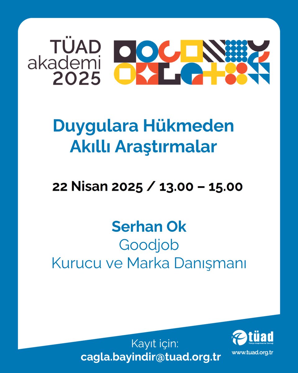 TrArasDernegi's tweet photo. Kayıt: cagla.bayindir@tuad.org.tr
"Duygulara Hükmeden Akıllı Araştırmalar Eğitimi" ile Goodjob Human Insight &amp; Brand Strategy'den Serhan Ok 22 Nisan'da Tüad Akademi'de! #tüadakademi #araştırmaeğitimleri #markaaraştırmaları @serhanok https://t.co/t3kIEYSElZ