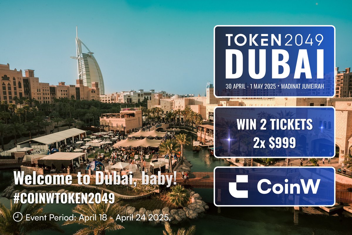 🔥  Welcome to Dubai Baby!

You and your friend to #Token2049? 2 tickets Give Away! 🎁

💌 Tag your friend
✅ Comment #COINWTOKEN2049
✅ Like and Share this post
✅ Share your UID

📆 Winners announced the 24th of April