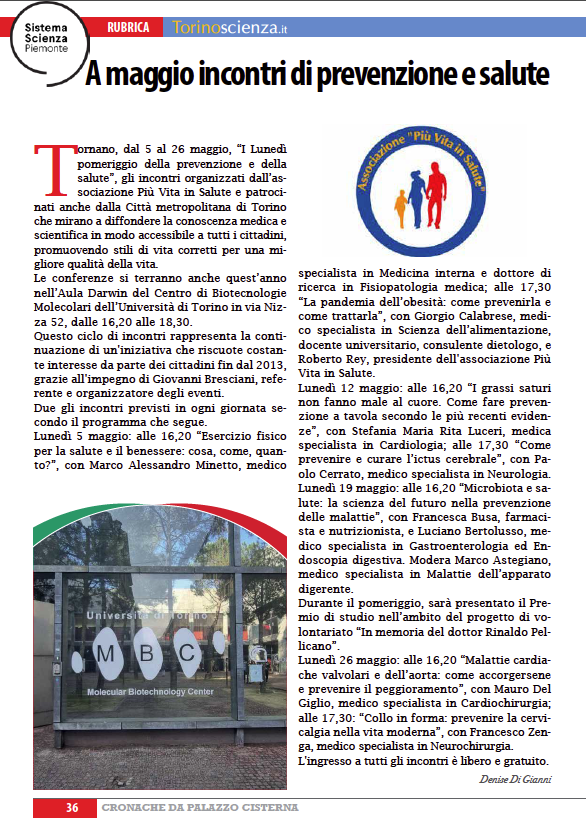 Sull'ultimo numero di #Cronache di <a href="/CittaMetroTO/">Città MetroTorino</a>  nella rubrica dedicata alla #scienza e al #sistemascienzapiemonte, parliamo dei nuovi appuntamenti per "I lunedì della prevenzione e della salute" organizzati dall'Associazione Più Vita in Salute