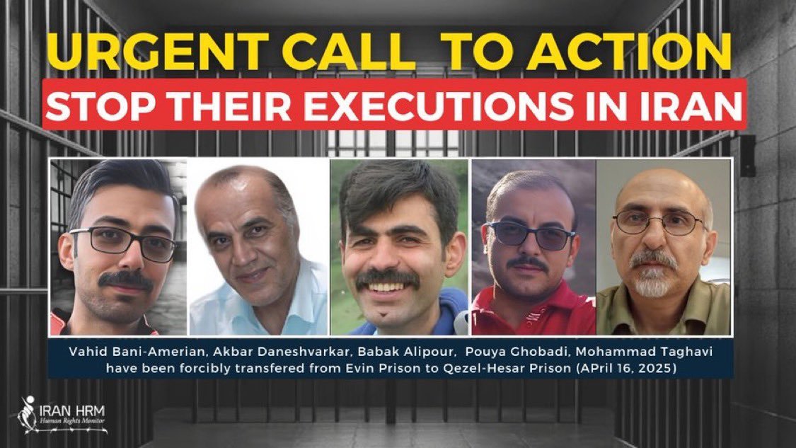 Hanif 𝕏 FreeIran (@haniffreeiran) on Twitter photo 🚨🚨Iran: Five PMOI political prisoners face execution after orders to be moved from Evin to Ghezel Hesar prison where executions take place. Raise your voice to stop their execution! <a href="/volker_turk/">Volker Türk</a> <a href="/kajakallas/">Kaja Kallas</a> <a href="/BelgiumMFA/">🇧🇪 Belgium MFA</a> <a href="/prevotmaxime/">Maxime PREVOT</a> <a href="/EP_President/">Roberta Metsola</a> <a href="/SecRubio/">Secretary Marco Rubio</a> <a href="/SpainMFA/">Spain MFA</a> <a href="/DavidLammy/">David Lammy</a> 🚨🚨Iran: Five PMOI political prisoners face execution after orders to be moved from Evin to Ghezel Hesar prison where executions take place. Raise your voice to stop their execution! <a href="/volker_turk/">Volker Türk</a> <a href="/kajakallas/">Kaja Kallas</a> <a href="/BelgiumMFA/">🇧🇪 Belgium MFA</a> <a href="/prevotmaxime/">Maxime PREVOT</a> <a href="/EP_President/">Roberta Metsola</a> <a href="/SecRubio/">Secretary Marco Rubio</a> <a href="/SpainMFA/">Spain MFA</a> <a href="/DavidLammy/">David Lammy</a>