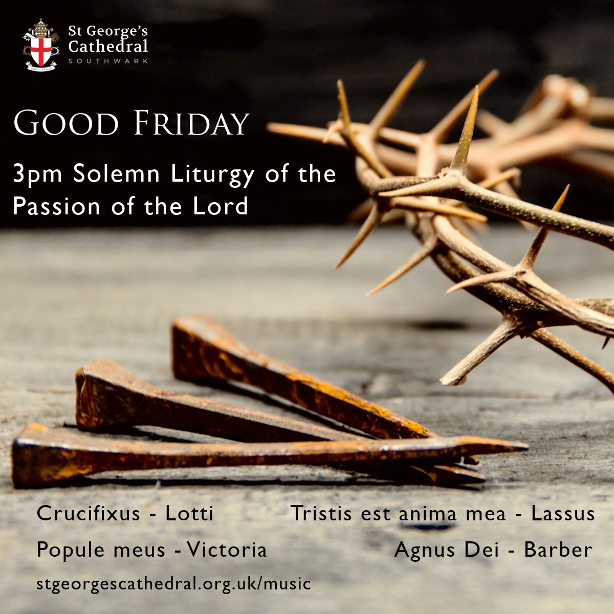 The Cathedral Lay Clerks sing for the Solemn Liturgy of the Passion of the Lord at 3pm.