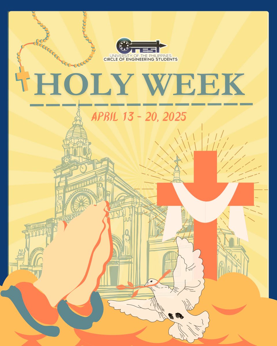 up_crest's tweet photo. UP Circle of Engineering Students (UP CREST) wishes everyone a solemn Holy Week to everyone. May this sacred time allow us to strengthen our faith, reflect upon Jesus Christ’s sacrifice to the people, and be reminded of His everlasting love and grace. https://t.co/HVbVQGGppt