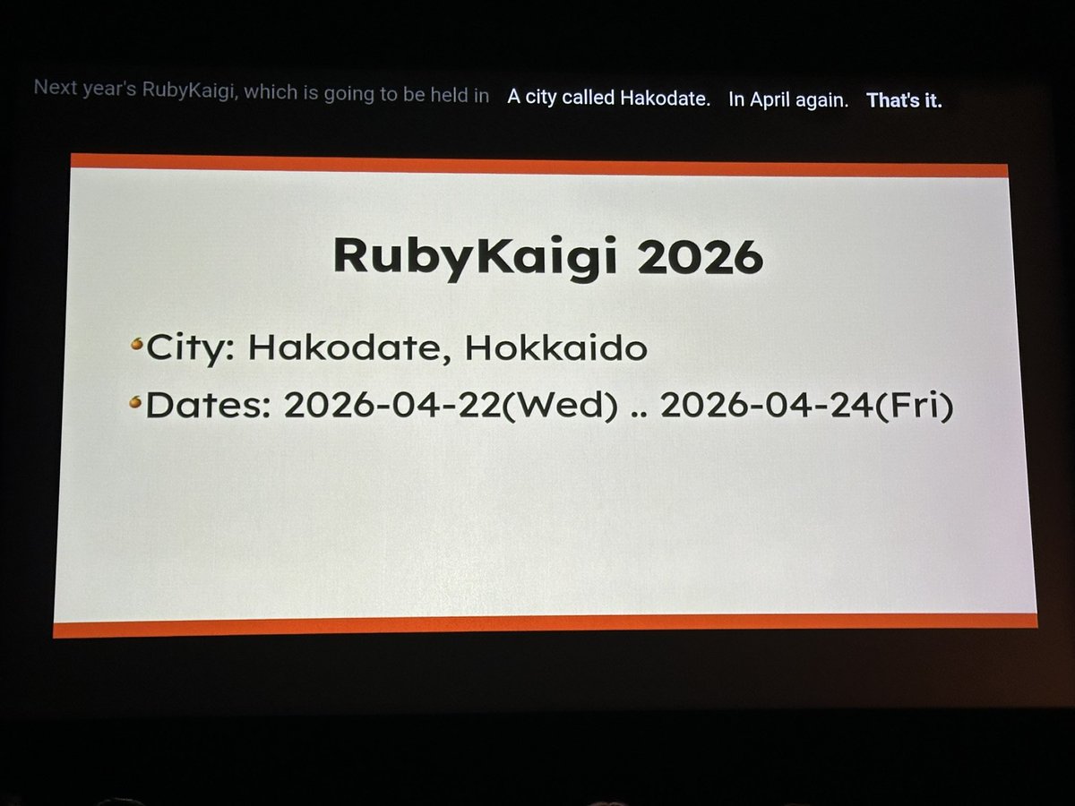 来年は函館！

#rubykaigi